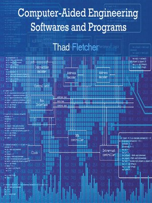 cover image of Computer-Aided Engineering Softwares and Programs